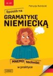 Sposób na gramatykę niemiecką. Mnemotechniki w praktyce