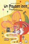 Un Payaso loco. Zapnijcie pasy. Poziom A1