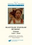 Czytaj po polsku 16. Władysław Stanisław Reymont: Chłopi. Materiały pomocnicze do nauki języka polskiego jako obcego. Poziom B1-B2