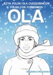 Ola. Czytanka do nauki polskiego dla cudzoziemców na poziomie A2-B1 (E-BOOK PDF)