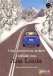 Una aventura sobre ruedas con Ana Lucia B1-B2 