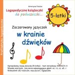 Zaczarowany języczek w krainie dźwięków 5-latki 
