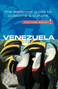Culture Smart! Venezuela 