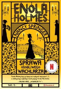Sprawa osobliwego wachlarza. Enola Holmes wyd. 4 