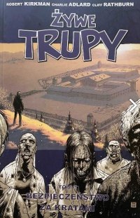Bezpieczeństwo za kratami. Żywe trupy wyd. 3 
