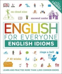 English for Everyone English Idioms 