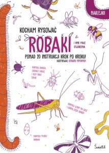 Robaki Kocham rysować