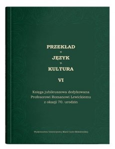 Przekład - Język - Kultura Tom 6