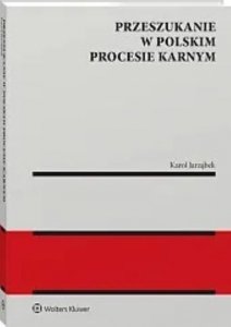 Przeszukanie w polskim procesie karnym