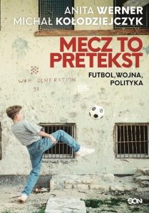 Mecz to pretekst