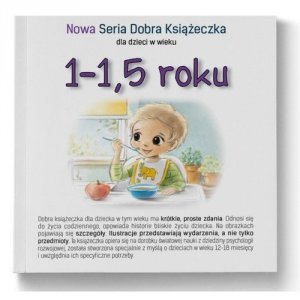 1-1,5 roku Nowa Seria Dobra Książeczka