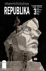 Niewidzialna Republika Tom 3