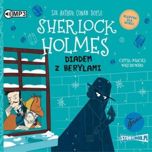 Klasyka dla dzieci Tom 26 Sherlock Holmes Diadem z berylami