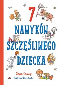 7 nawyków szczęśliwego dziecka