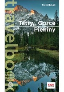Tatry Gorce, Pieniny, Orawa i Spisz Travelbook