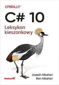 C# 10. Leksykon kieszonkowy