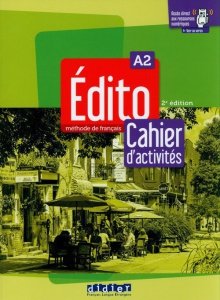 Edito A2 Cahier d'activities