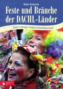 Feste und Brauche der DACHL-Länder