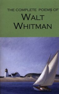 The Complete Poems of Walt Whitman