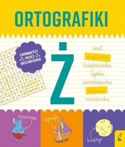 Ortografiki Ćwiczenia z Ż