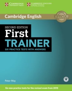 First Trainer Six Practice Tests with Answers