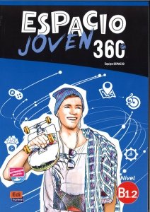 Espacio Joven 360 B1.2 Libro del alumno