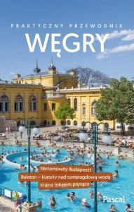 Węgry praktyczny przewodnik