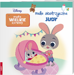Disney Maluch Małe Wielkie Spraw. Mała siostrzyczka Judy GRO-9115