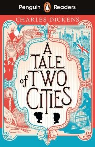 A Tale of Two Cities. Penguin Readers Level 6 wer. angielska
