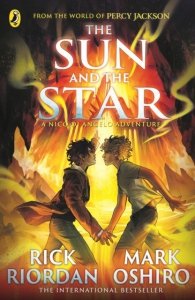 The Sun and the Star. From the World of Percy Jackson wer. angielska