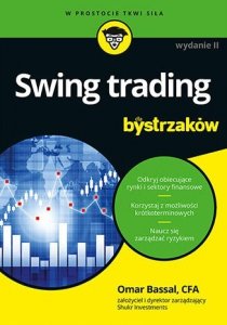 Swing trading dla bystrzaków wyd. 2