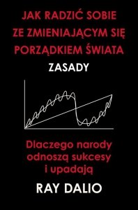Jak radzić sobie ze zmieniającym się porządkiem świata. Zasady