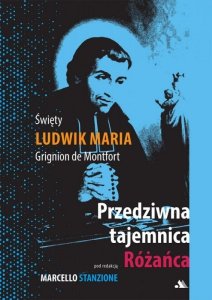 Przedziwna tajemnica Różańca