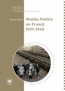 Wojsko Polskie we Francji 1939-1940