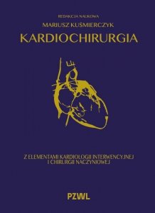 Kardiochirurgia z elementami kardiologii interwencyjnej i chirurgii naczyniowej
