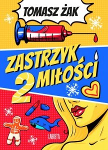 Zastrzyk miłości 2