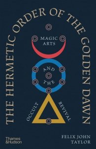 The Hermetic Order of the Golden Dawn