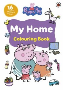 Peppa Pig. My Home Colouring Book