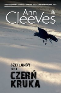 Czerń kruka. Szetlandy. Tom 1
