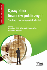 Dyscyplina finansów publicznych. Podstawy i zakres odpowiedzialności