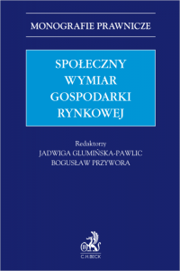 Społeczny wymiar gospodarki rynkowej