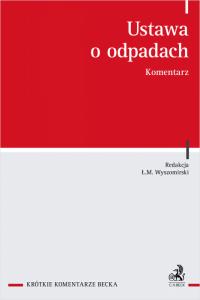 Ustawa o odpadach. Komentarz