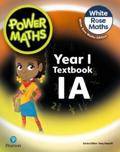 Power Maths Year 1. Textbook 1A. New White Rose Edition