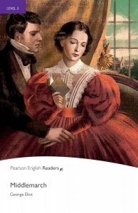 Middlemarch. Book with Digital Version and audio. Level 5