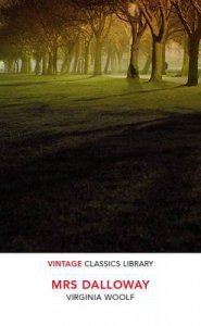 Mrs Dalloway. Vintage Classics Library