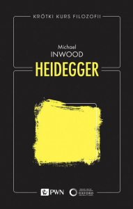 Heidegger. Krótki kurs filozofi