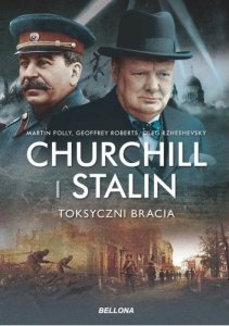 Churchill i Stalin. Toksyczni bracia