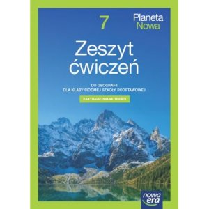 Planeta nowa NEON. Szkoła podstawowa klasa 7. Zeszyt ćwiczeń. Nowa edycja 2023-2025