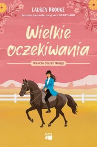 Ranczo Golden Horse 1. Wielkie oczekiwania