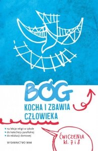 Katechizm klasy 7-8. Bóg kocha i zabawia